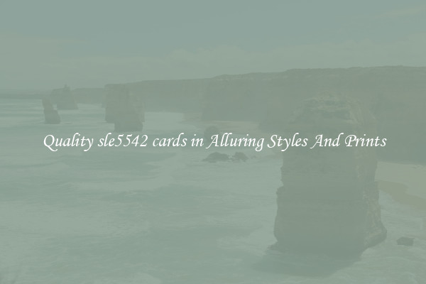 Quality sle5542 cards in Alluring Styles And Prints