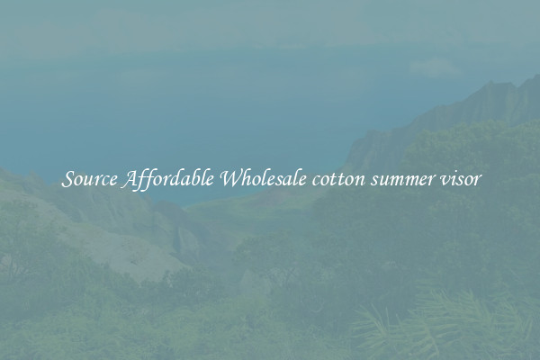 Source Affordable Wholesale cotton summer visor