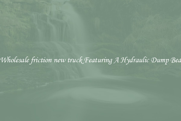 Wholesale friction new truck Featuring A Hydraulic Dump Bed