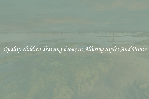 Quality children drawing books in Alluring Styles And Prints