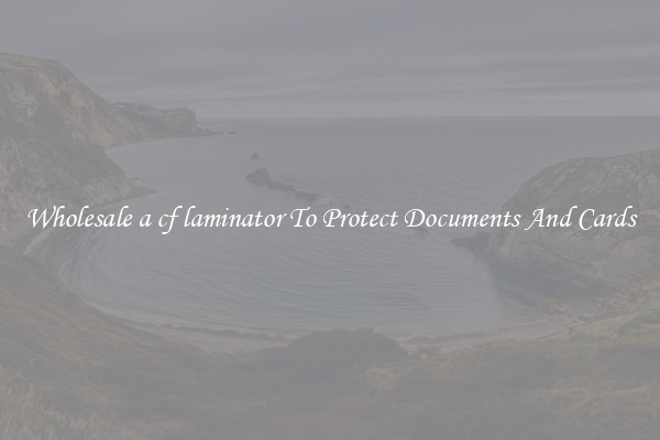 Wholesale a cf laminator To Protect Documents And Cards